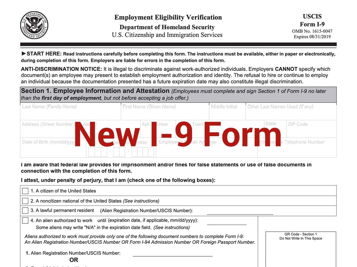 New I9 Form Changes Proposed, Remote Flexibility Extension to October